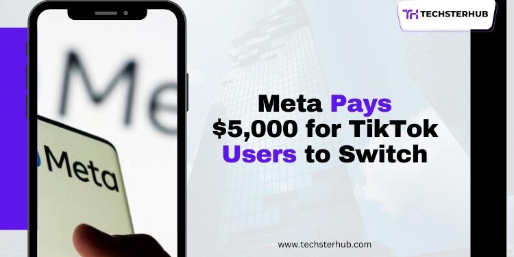 Meta's big payoff: $5,000 for TikTok users to move to Facebook, Instagram