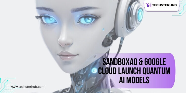 SandboxAQ And Google Cloud To Offer Quantitative AI Models