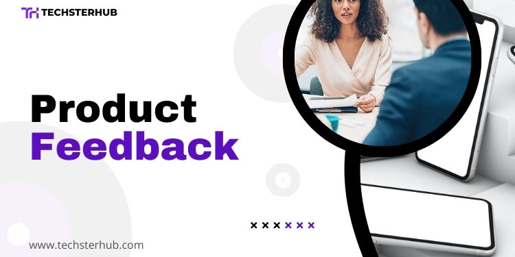 The Power of the Product Feedback Loop: Enhancing Customer Satisfaction