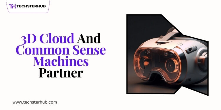 3D Cloud & Common Sense Machines Boost AI-Powered 3D Creation