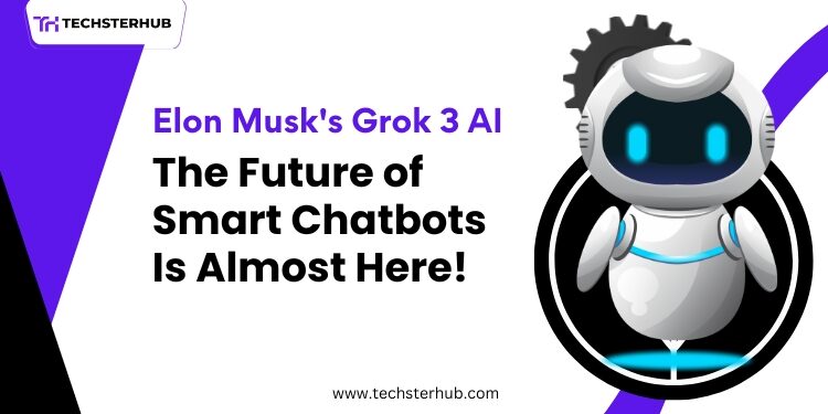 Elon Musk’s 'Scary Smart' Grok 3 AI Chatbot Is Almost Here – Are You Ready?