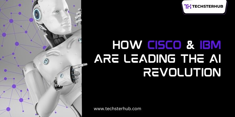 How Cisco and IBM Prove Classic Tech Giants Can Dominate AI