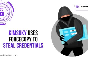 Kimsuky Hacks Browsers with ForceCopy Malware to Steal Credentials