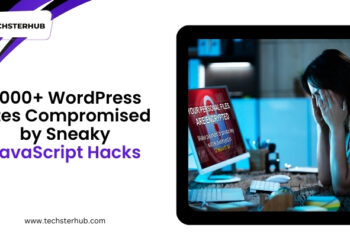 1,000+ WordPress Sites Hacked With Sneaky JavaScript Backdoors