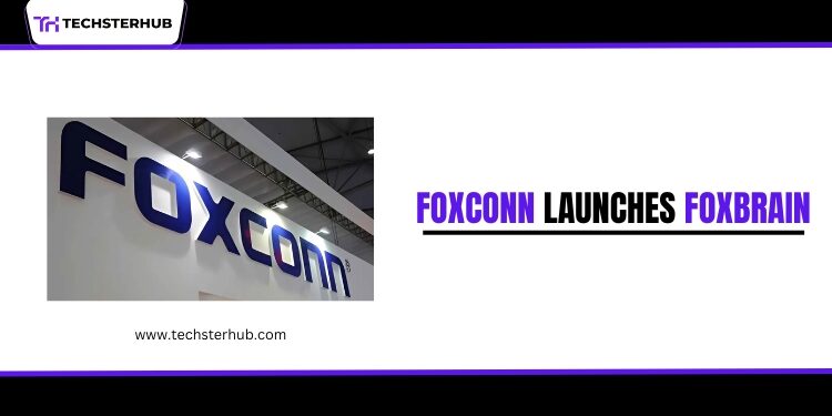 Foxconn Unveils FoxBrain, Its First Large Language Model