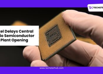 Intel Delays Opening of Semiconductor Plant in Central Ohio