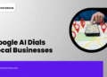 AI Now Calls Local Businesses via Google Search