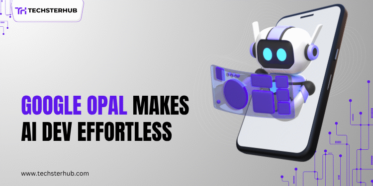 Building AI Mini Apps Just Got Easier with Google Opal