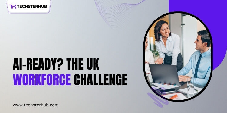 UK workforce adapting to AI and future of work challenges