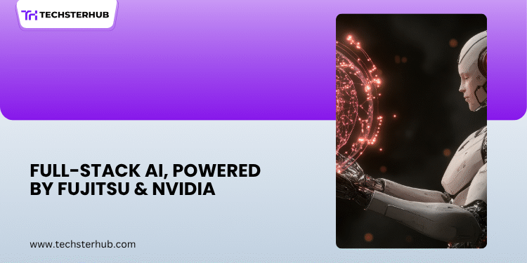 Full-Stack AI Systems by Fujitsu and NVIDIA building AI infrastructure