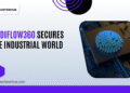 Radiflow360 Platform transforming industrial cybersecurity operations
