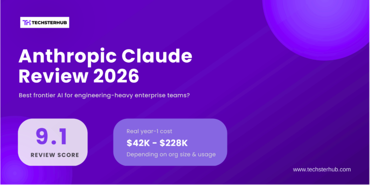 Anthropic Claude Review 2026: Best Enterprise Edition Guide 1 Anthropic Claude review 2026 score 9.1 out of 10