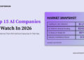 Top AI Companies in 2026: 15 Industry Leaders You Need to Know 14 Top AI companies in 2026: 15 Companies to Watch